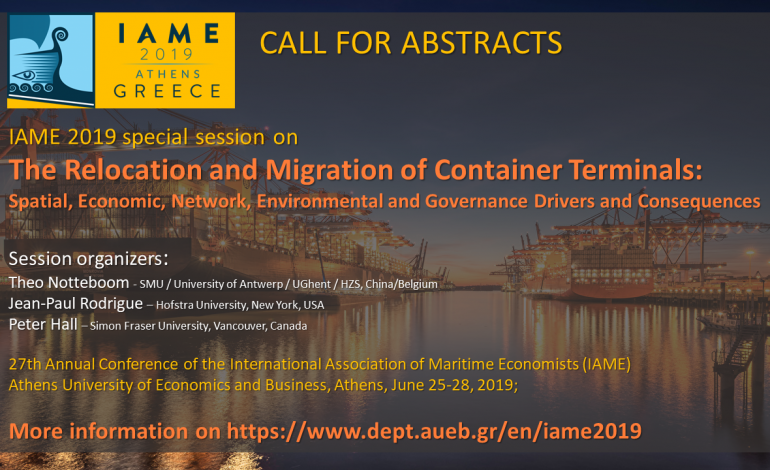 Call for papers: IAME2019 special session on the relocation and migration of container terminals